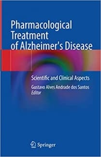کتاب Pharmacological Treatment of Alzheimer’s Disease: Scientific and Clinical Aspects