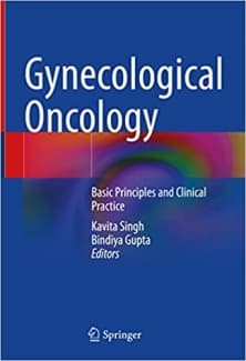 کتاب Gynecological Oncology: Basic Principles and Clinical Practice