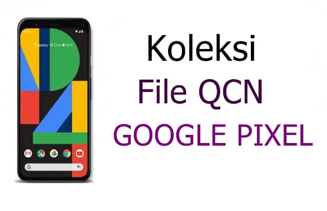 فایل QCN گوشی Pixel 4XL