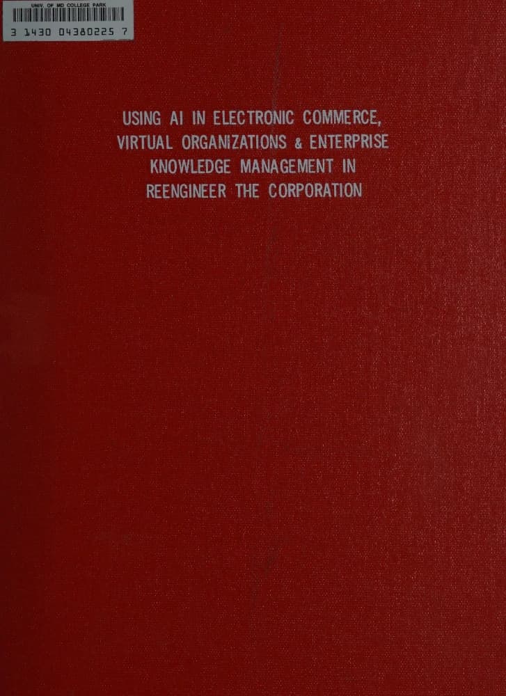 کتاب Using AI in Electronic Commerce, Virtual Organizations (استفاده از هوش مصنوعی در تجارت الکترونیکی و سازمان‌های مجازی) نسخه انگلیسی PDF | دانیل او. لیری