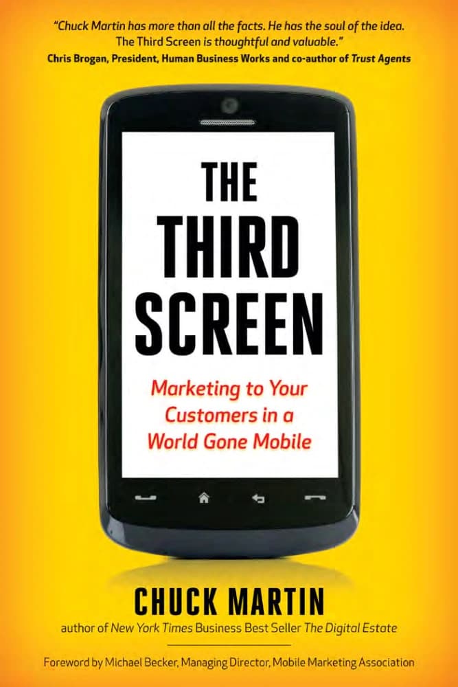 کتاب The Third Screen (صفحه‌نمایش سوم: بازاریابی برای مشتریان در دنیای …) نسخه انگلیسی PDF | چاک مارتین