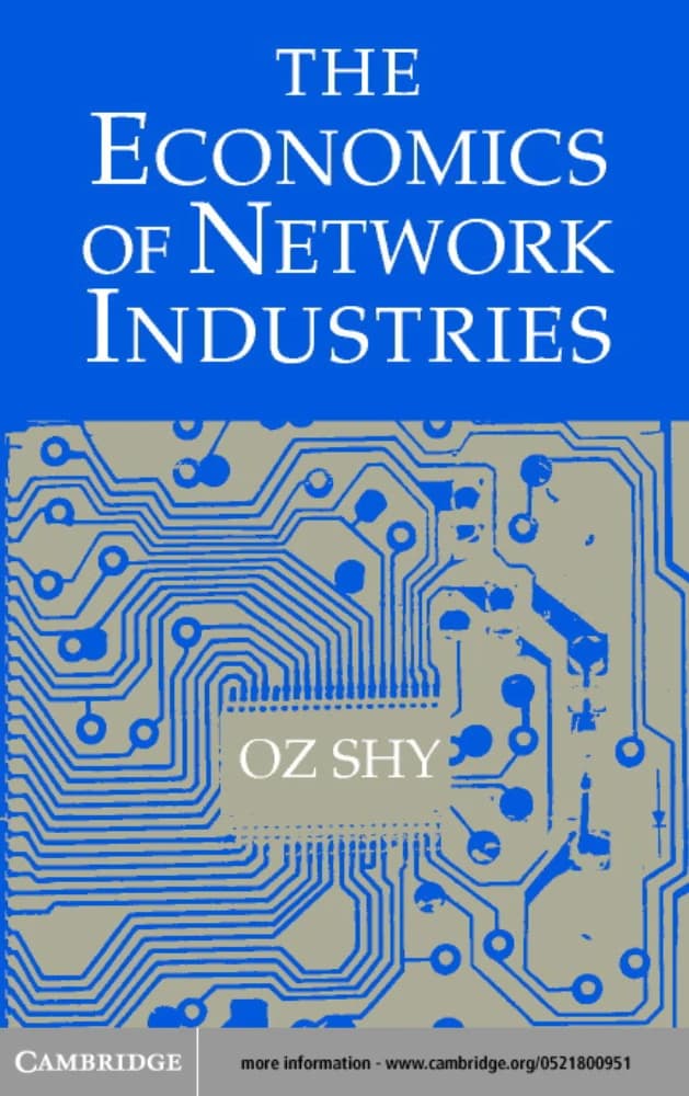 کتاب The Economics of Network Industries (اقتصاد صنایع شبکهای) نسخه انگلیسی PDF | اوز شای