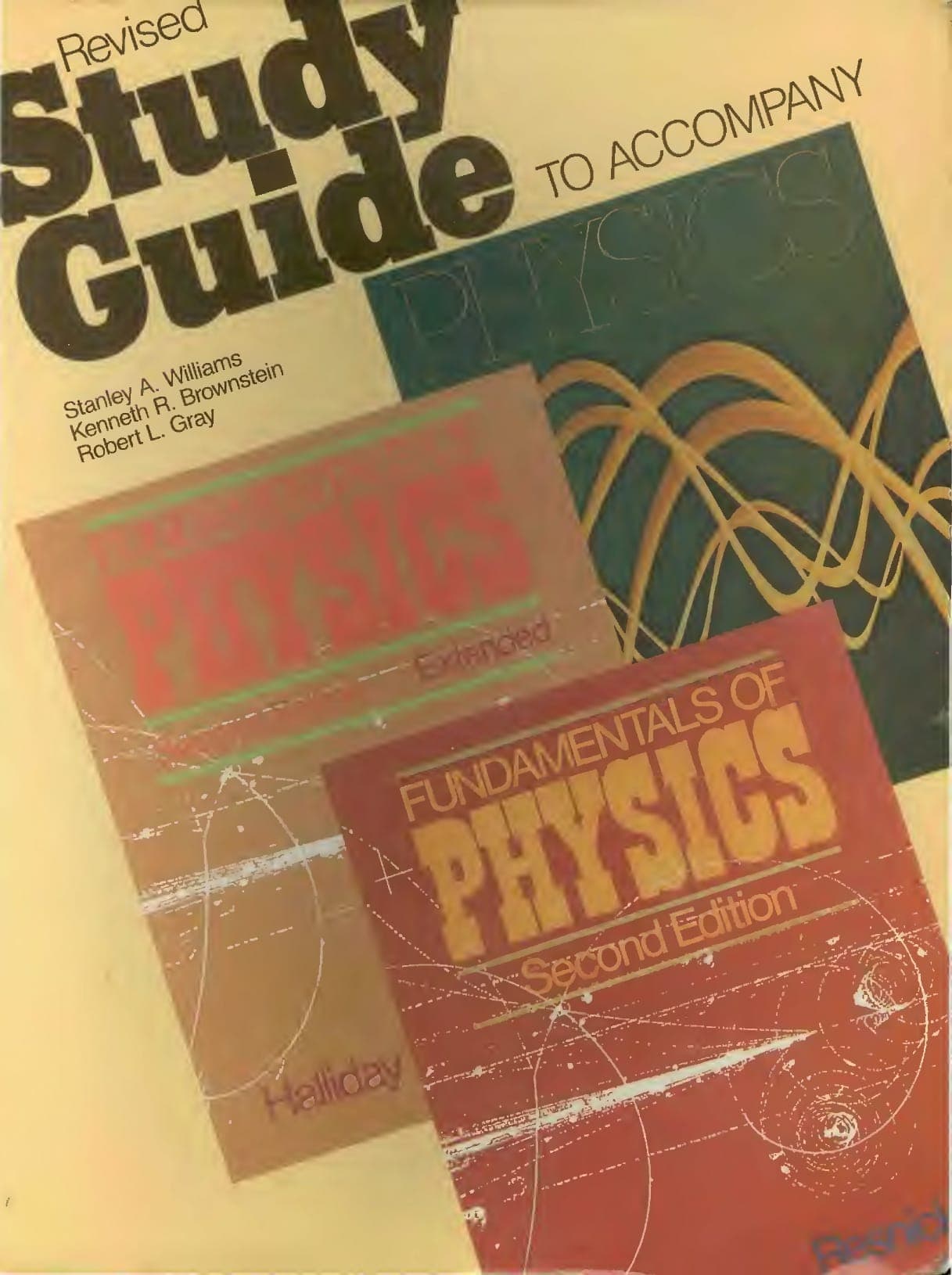 کتاب Student Study Guide to Accompany Fundamentals of Physics, Second Edition, Second Edition Extended and Physics, Parts 1 and 2 (راهنمای مطالعه دانشجو برای مبانی فیزیک، ویرایش دوم، ویرایش دوم توسعه‌