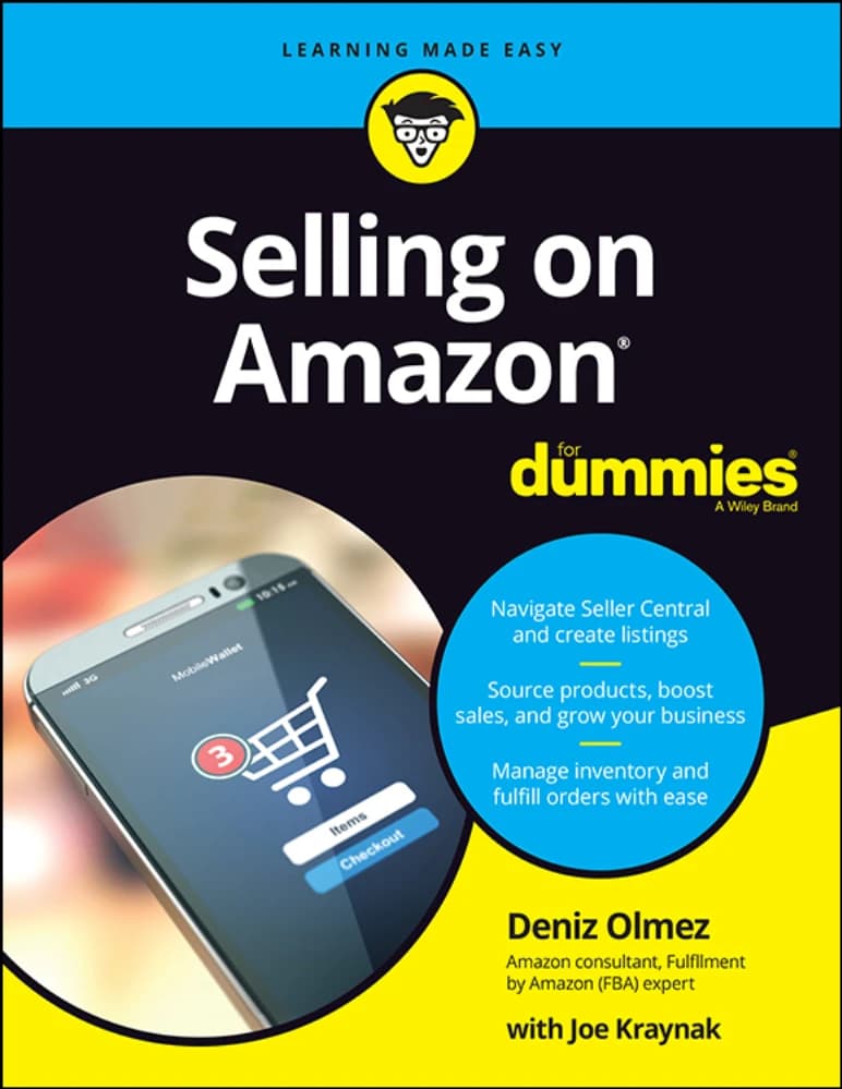 کتاب Selling on Amazon For Dummies (فروش در آمازون برای تازه‌کارها) نسخه انگلیسی PDF | دنیز اولمز و جو کریناک