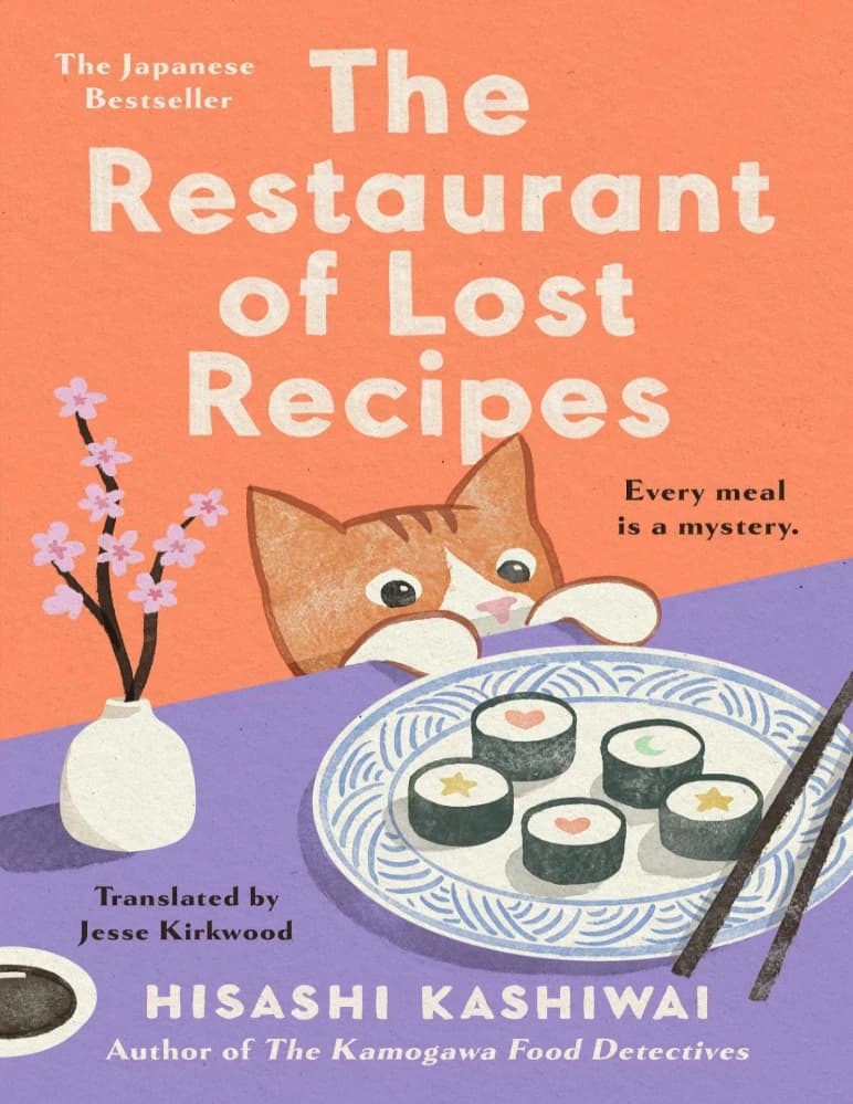 کتاب The Restaurant of Lost Recipes | رستوران دستورهای گمشده اثر هیساشی کاشیوای نسخه PDF انگلیسی