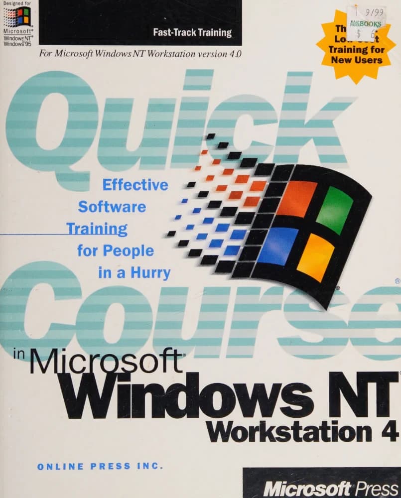 کتاب Quick Course in Microsoft Windows NT 4 Workstation (دوره سریع Microsoft Windows NT 4 Workstation) نسخه انگلیسی PDF | Online Press, Inc.