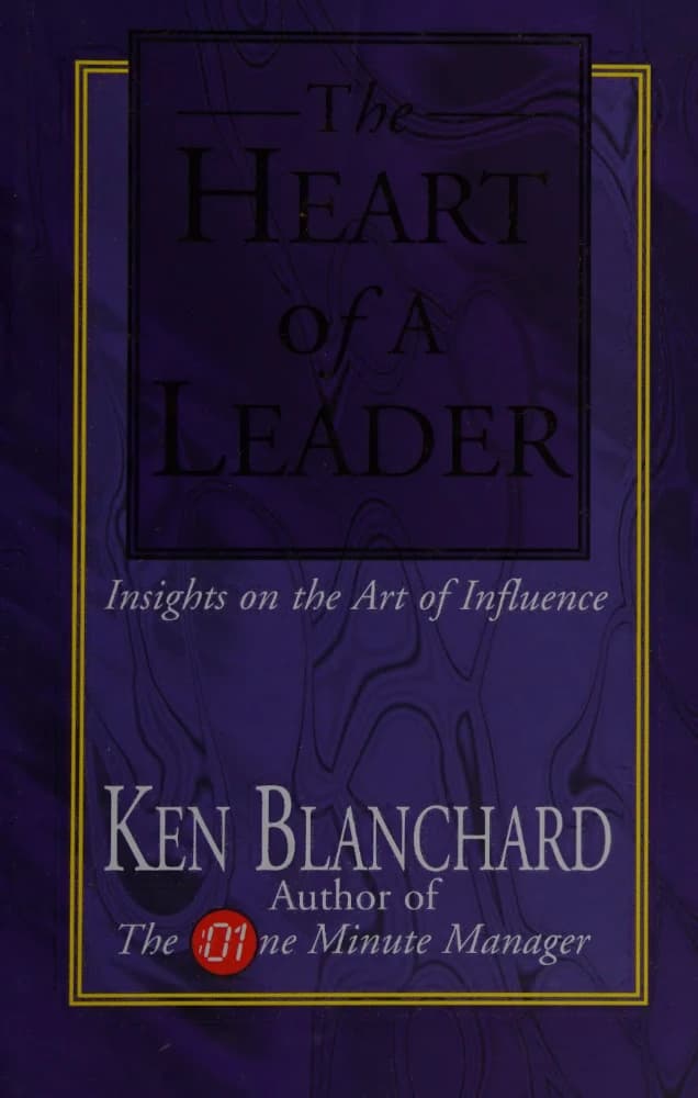کتاب The Heart of a Leader (قلب یک رهبر) نسخه انگلیسی PDF | کنت اچ. بلانچارد