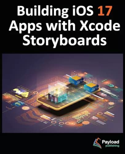 کتاب Building iOS 17 Apps with Xcode Storyboards