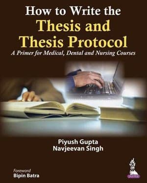 دانلود کتاب How to write the thesis and thesis protocol a primer for medical