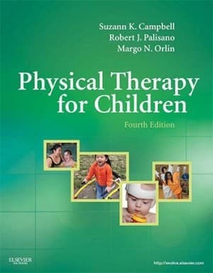 دانلود کتاب Physical Therapy for Children, 4th Edition Suzann K Campbell, Robert