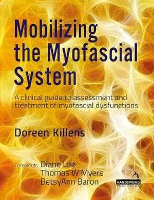 دانلود کتاب Mobilizing the myofascial system