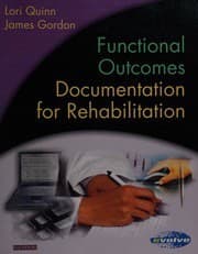 دانلود کتاب Functional Outcomes Documentation for Rehabilitation A Quinn EdD