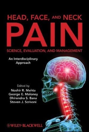دانلود کتاب Head, Face, and Neck Pain Science, Evaluation, and Noshir R Mehta