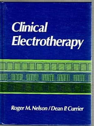دانلود کتاب Clinical Electrotherapy. Roger M. Nelson