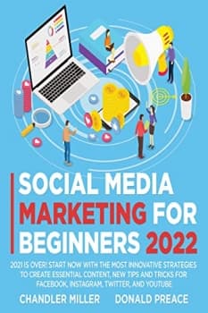 کتابSOCIAL MEDIA MARKETING FOR BEGINNERS 2022