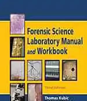 دانلود کتاب Forensic science laboratory manual and workbook – کتابچه راهنمای آزمایشگاه علوم قانونی