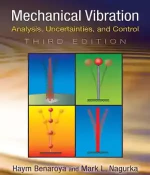 دانلود کتاب Mechanical Vibration : Analysis, Uncertainties, and Control, Third Edition – ارتعاش مکانیکی: تجزیه و تحلیل، عدم قطعیت ها…