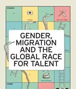 دانلود کتاب Gender, Migration and the Global Race for Talent – جنسیت، مهاجرت و مسابقه جهانی استعداد
