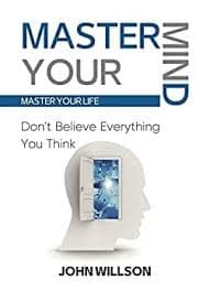 کتاب Master Your Mind (بر ذهن خود مسلط شوید) نسخه انگلیسی PDF | جان ویلسون — تصویر ۳
