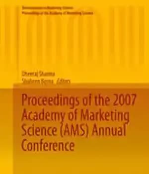 دانلود کتاب Proceedings of the 2007 Academy of Marketing Science (AMS) Annual Conference – مجموعه مقالات کنفرانس سالانه آکادمی علوم…