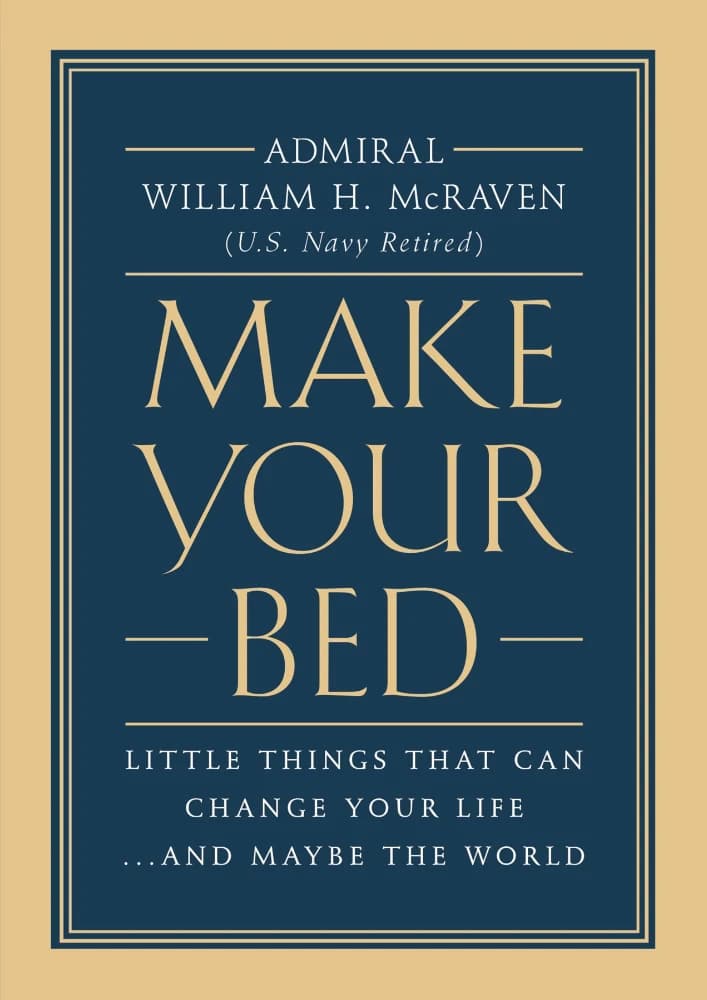 کتاب Make Your Bed (تختخوابت را مرتب کن) نسخه انگلیسی PDF | ویلیام اچ. مک‌ریون