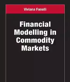 دانلود کتاب Financial Modelling in Commodity Markets. – مدل سازی مالی در بازارهای کالایی.
