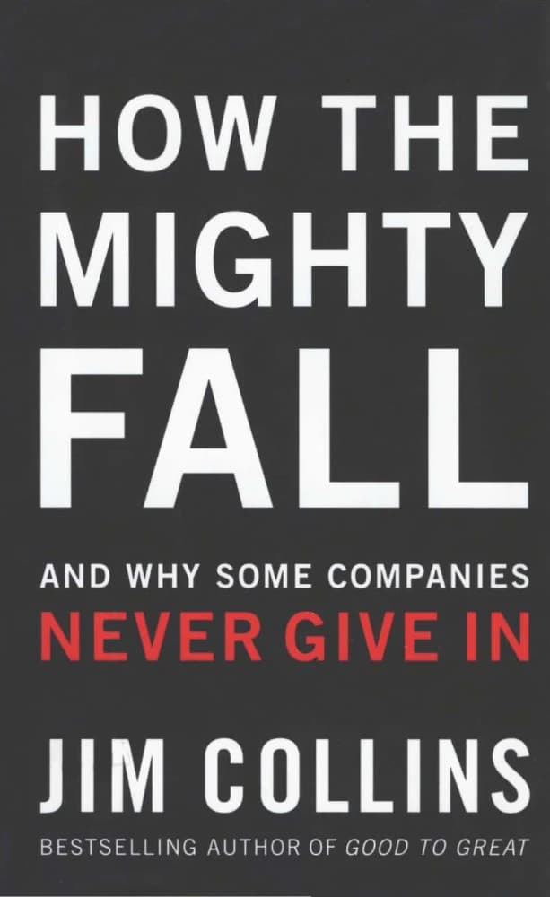 کتاب How the Mighty Fall (سقوط بزرگان) نسخه انگلیسی PDF | جیم کالینز — تصویر ۲