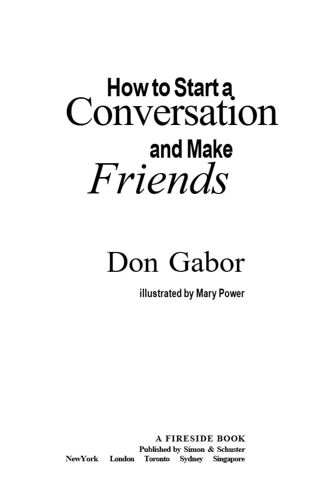 کتاب How to Start a Conversation and Make Friends (چگونه گفتگو را آغاز کنیم و دوست پیدا کنیم) نسخه انگلیسی PDF | دان گابور