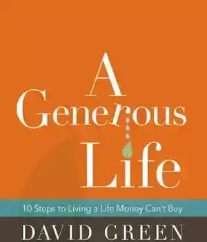 دانلود کتاب A Generous Life: 10 Steps to Living a Life Money Can’t Buy – یک زندگی سخاوتمندانه: 10 قدم…