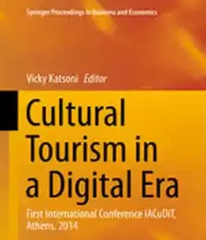 دانلود کتاب Cultural Tourism in a Digital Era: First International Conference IACuDiT, Athens, 2014 – گردشگری فرهنگی در عصر دیجیتال:…