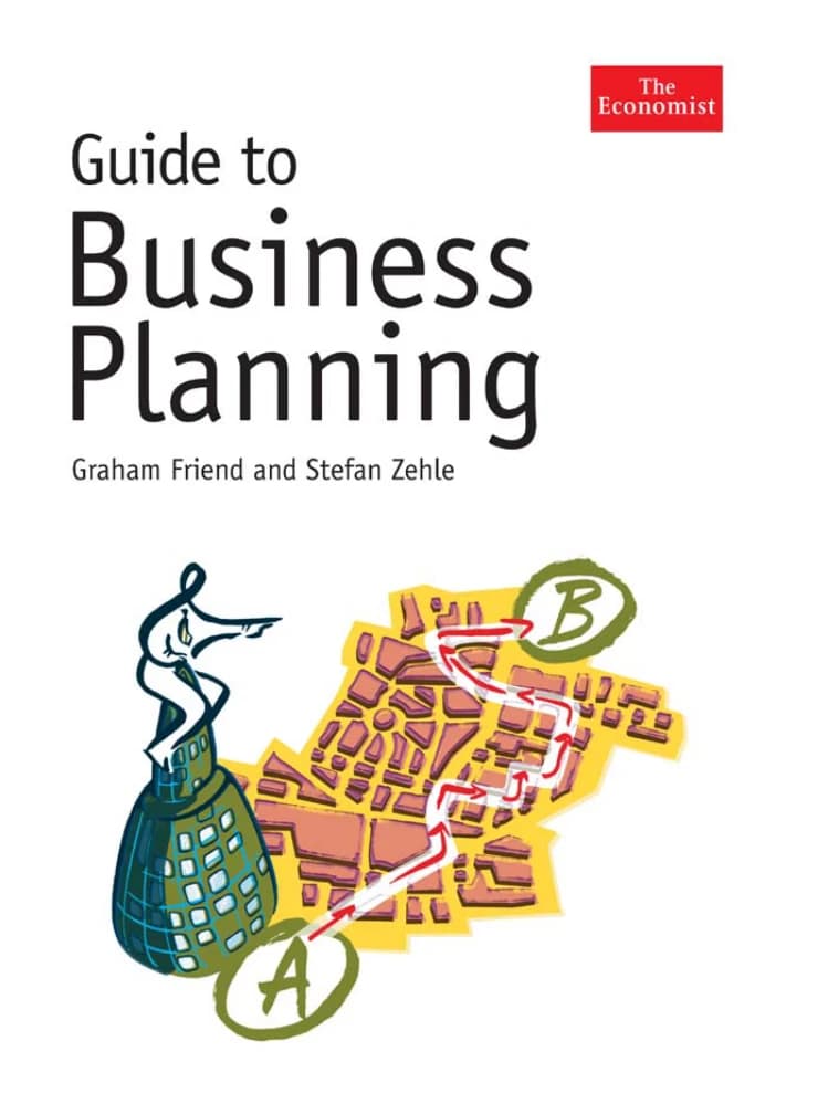 کتاب Guide to Business Planning (راهنمای برنامه‌ریزی کسب‌وکار) نسخه انگلیسی PDF | گراهام فرند و استفان زله