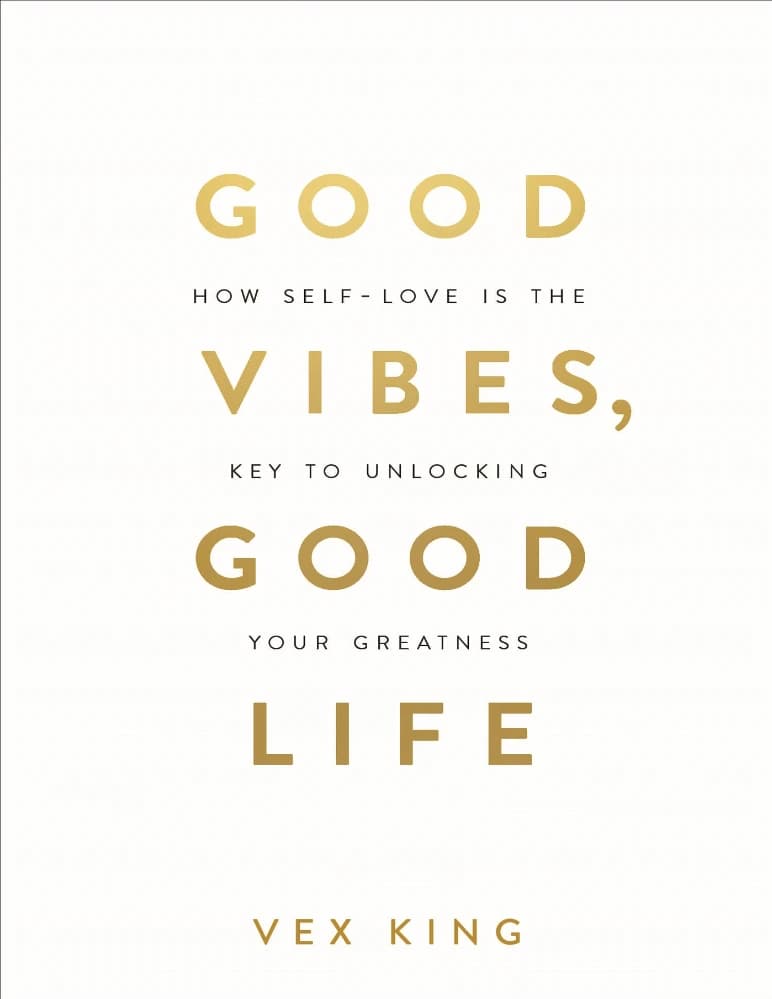 کتاب Good Vibes, Good Life (حال خوب، زندگی خوب) نسخه انگلیسی PDF | وکس کینگ — تصویر ۲