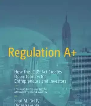 دانلود کتاب Regulation A+ how the JOBS Act creates opportunities for entrepreneurs and investors – مقررات A+ چگونه قانون مشاغل…
