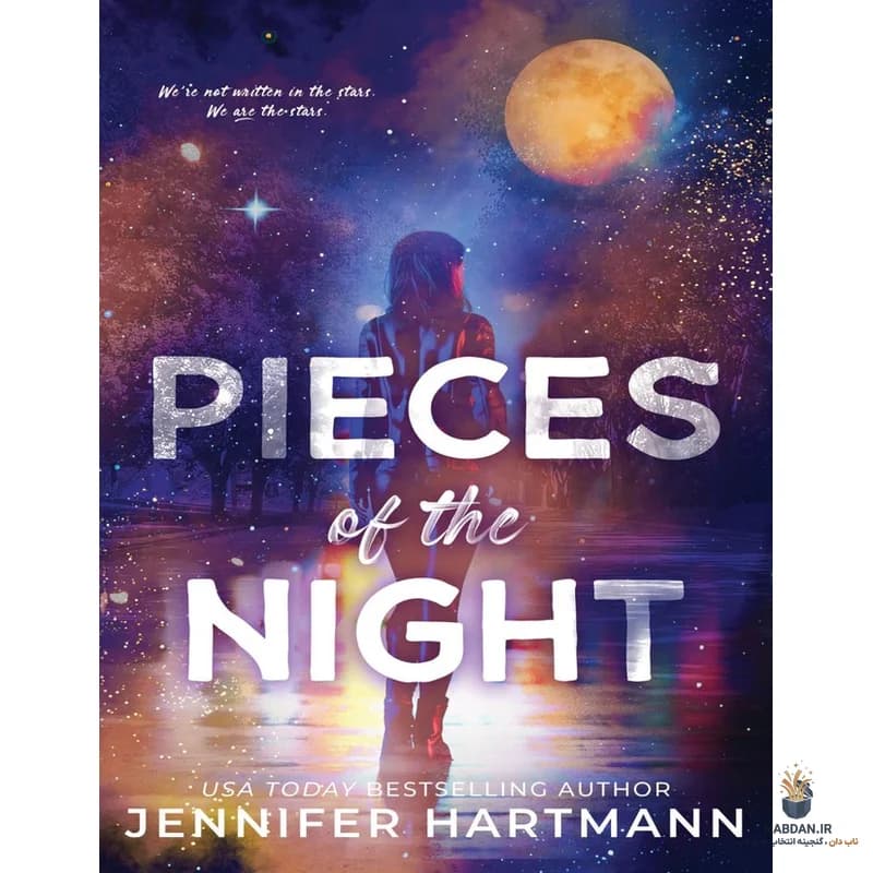 کتاب Pieces of the Night (تکه‌های شب) نسخه انگلیسی PDF | جنیفر هارتمن