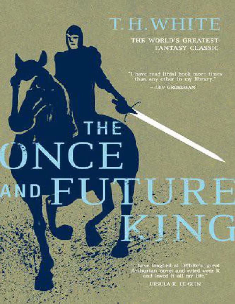 کتاب پادشاه گذشته و آینده (The Once and Future King) نسخه انگلیسی PDF | تی اچ وایت