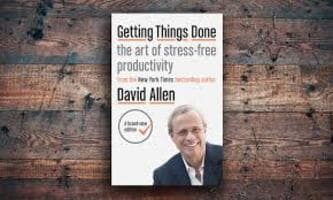 خلاصه کتاب انجام کارها (Getting Things Done) دیوید آلن