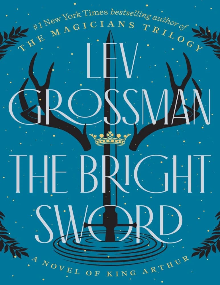 کتاب شمشیر درخشان (The Bright Sword) نسخه انگلیسی PDF | لو گراسمن