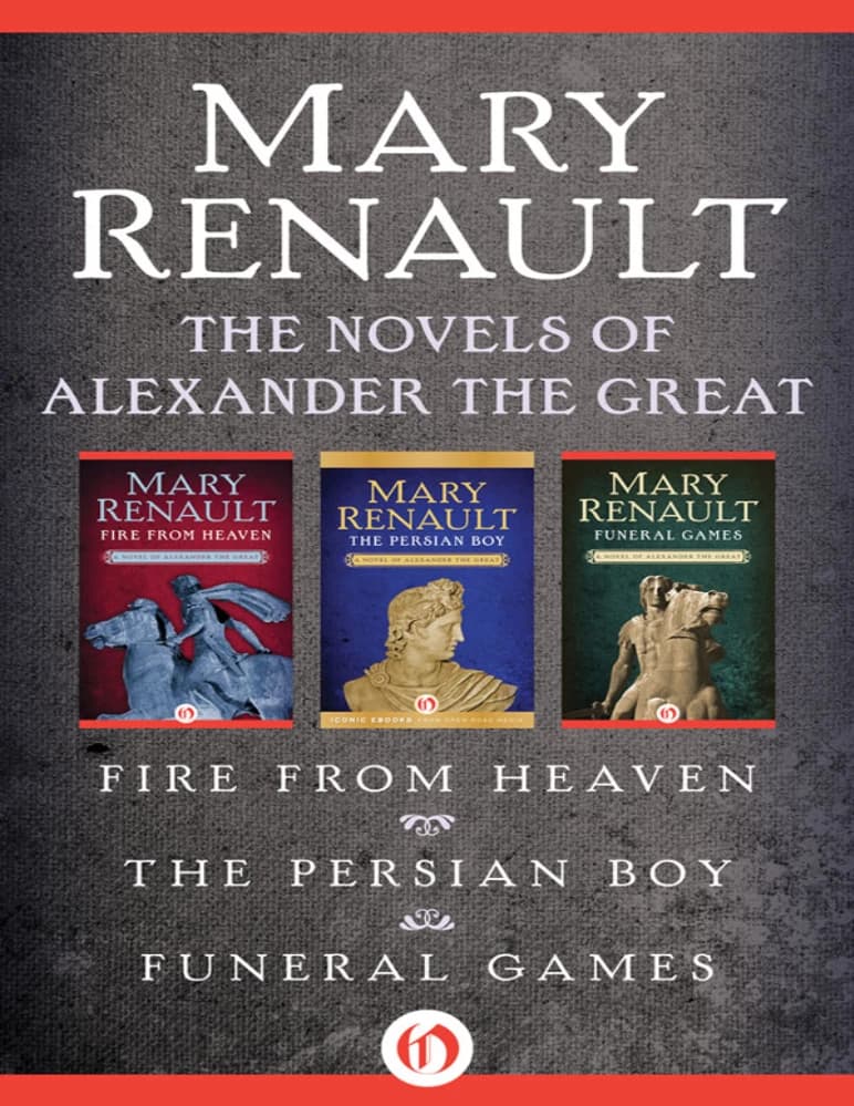 کتاب سه گانه اسکندر (The Alexander Trilogy) نسخه انگلیسی PDF | مری رنو