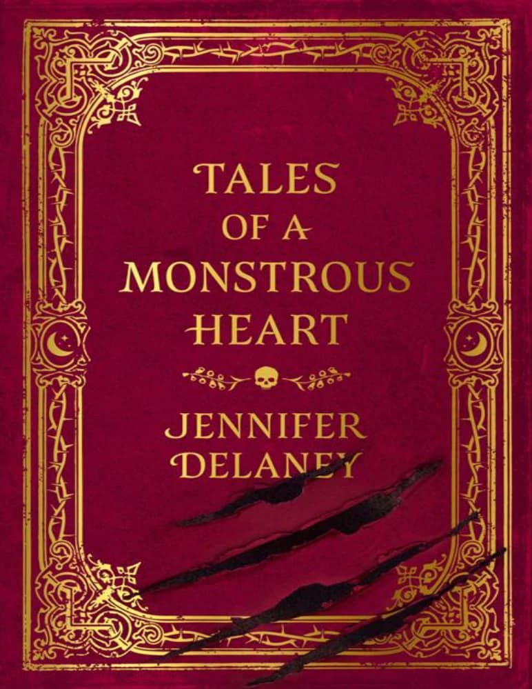 کتاب داستان های یک قلب هیولایی (Tales of a Monstrous Heart) نسخه انگلیسی PDF | نامشخص