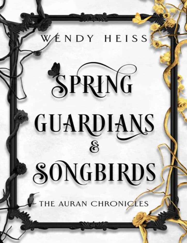 کتاب نگهبانان بهار: پرندگان آوازخوان، وقایع نگاری اوران 2 (Spring Guardians Songbirds The Auran Chronicles 2) نسخه انگلیسی PDF | وندی هایس
