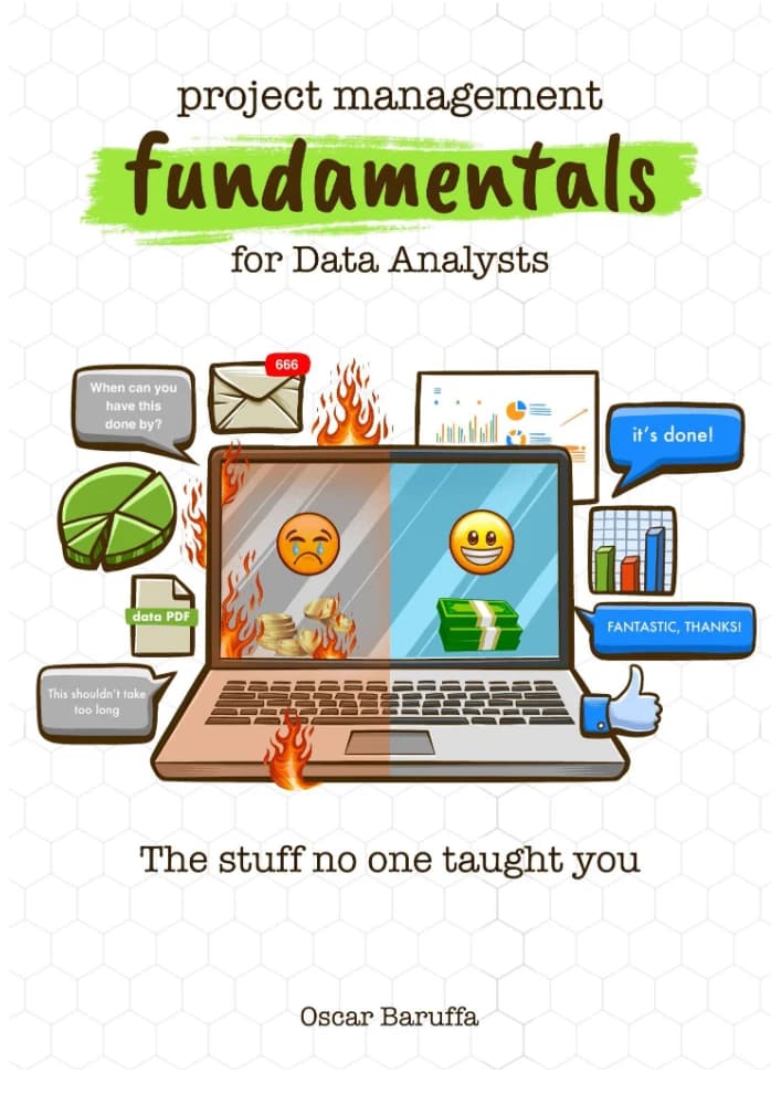 کتاب Project Management Fundamentals for Data Analysts (مبانی مدیریت پروژه برای تحلیلگران داده) نسخه انگلیسی PDF | اسکار باروفا