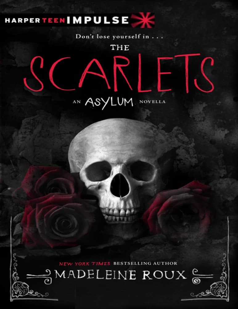 کتاب تیمارستان 1.5: اسکارلت ها (Asylum 1.5 The Scarlets) نسخه انگلیسی PDF | مدلین رو