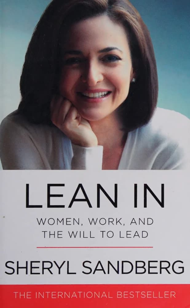 کتاب Lean In: Women, Work, and the Will to Lead (جلو بیایید: زنان، کار و اراده برای رهبری) نسخه انگلیسی PDF | شریل سندبرگ