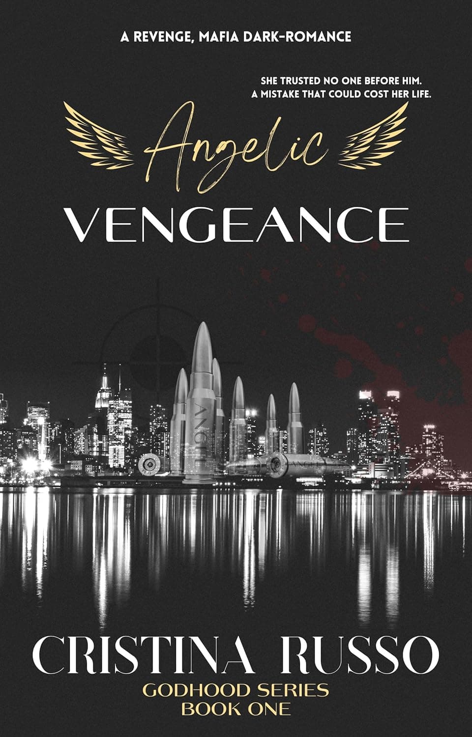 Angelic Vengeance (GodHood Book 1) انتقام فرشته‌ای (متن کامل بدون حذفیات)