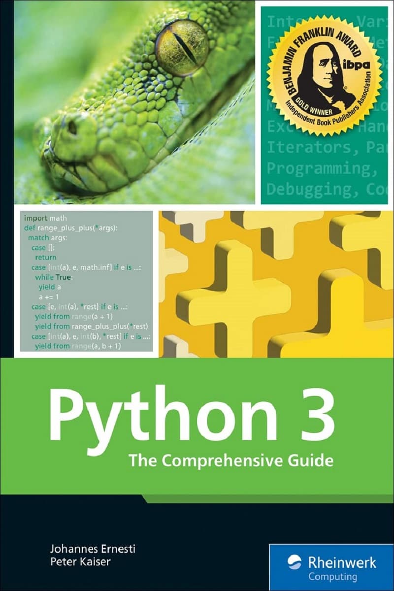 Python 3: The Comprehensive Guide to Hands-On Python Programming پایتون ۳: راهنمای جامع برنامهنویسی عملی پایتون (متن کامل بدون حذفیات)