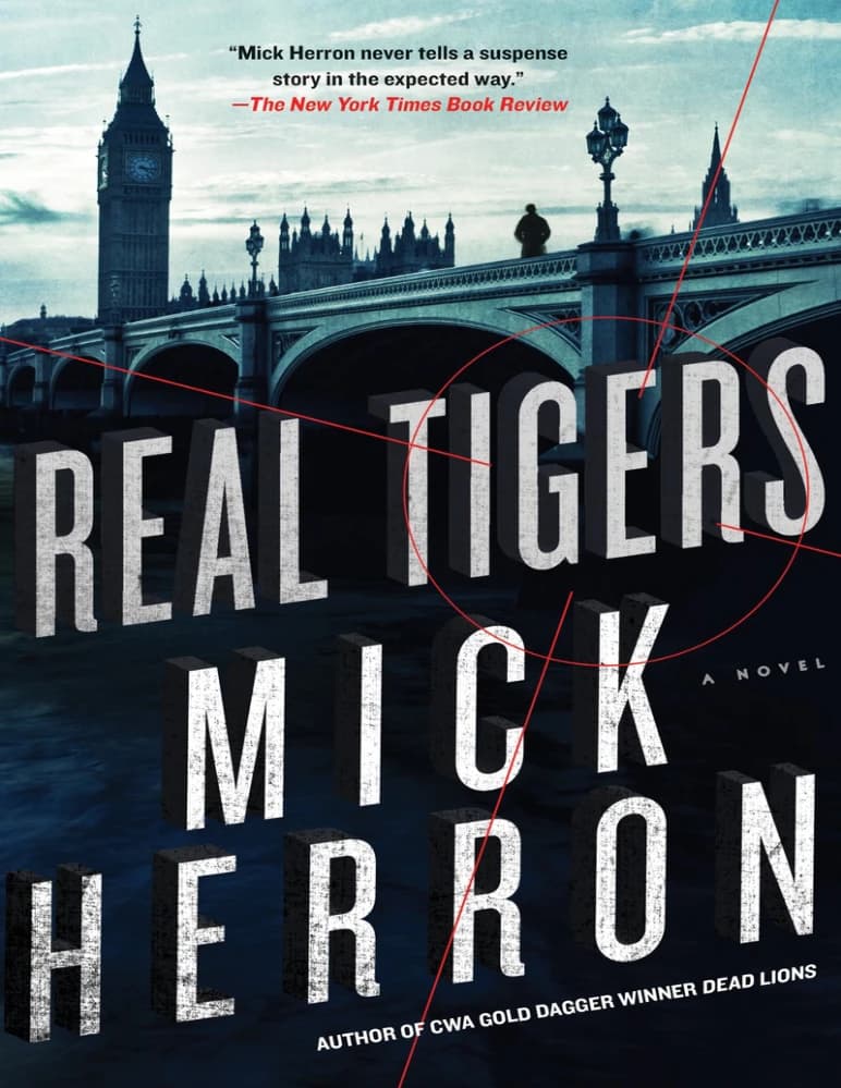 کتاب ببرهای واقعی (Real Tigers – Slough House 3) نسخه انگلیسی PDF | میک هرون