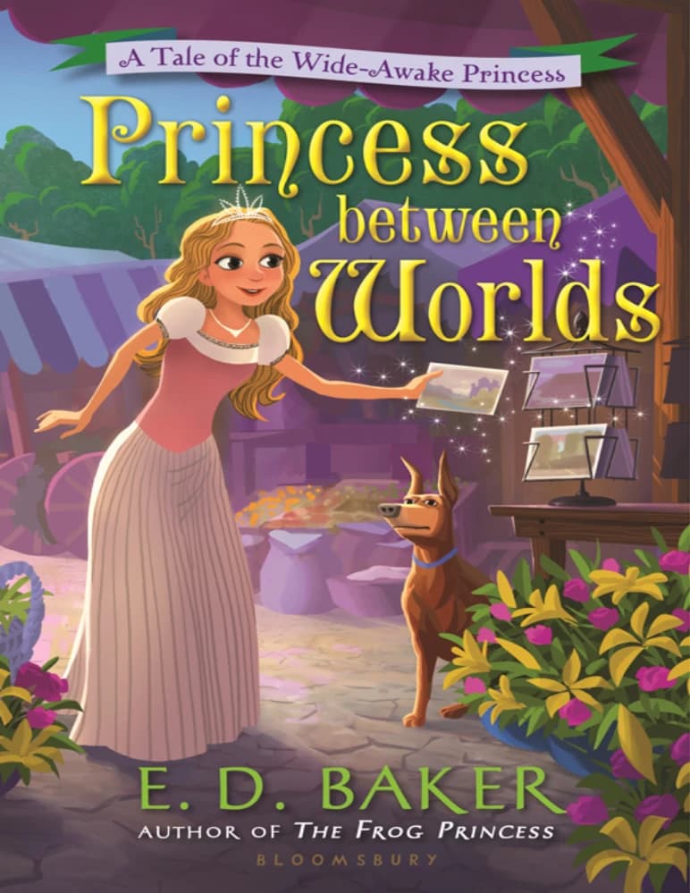 کتاب پرنسس بین دنیاها (Princess Between Worlds) نسخه انگلیسی PDF | ای. دی. بیکر