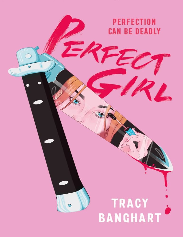 کتاب دختر کامل (Perfect Girl) نسخه انگلیسی PDF | تریسی بنگارت