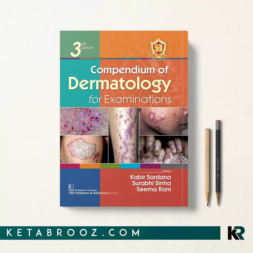 کتاب Compendium of Dermatology for Examinations