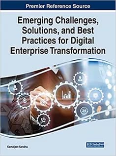 دانلود کتاب Emerging Challenges, Solutions, and Best Practices for Digital Enterprise Transformation